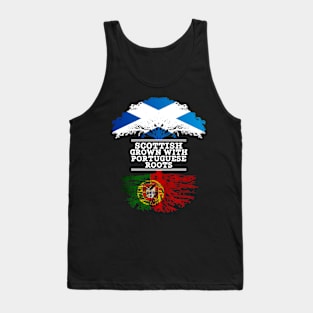 Scottish Grown With Portuguese Roots - Gift for Portuguese With Roots From Portugal Tank Top